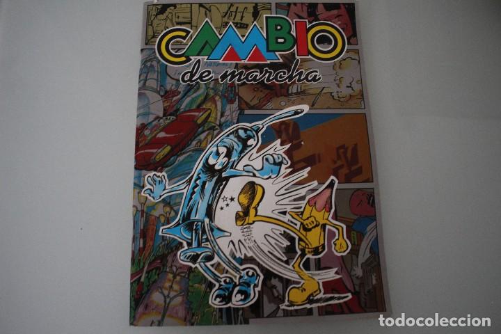 C&oacute;mics: CAMBIO DE MARCHA - Foto 1