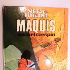 Cómics: MAQUIS - COLECCIÓN METAL HURLANT - 1983