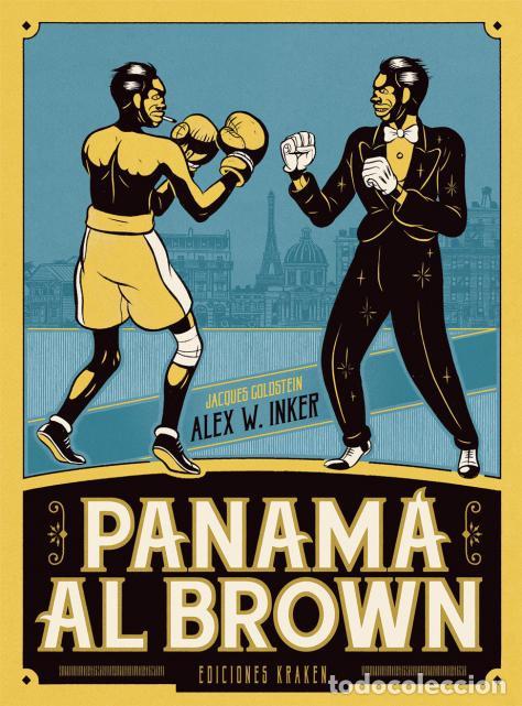 C&oacute;mics: C&oacute;mics. PANAMA AL BROWN - Jacques Goldstein/Alex W. Inker (Carton&eacute;) - Foto 1