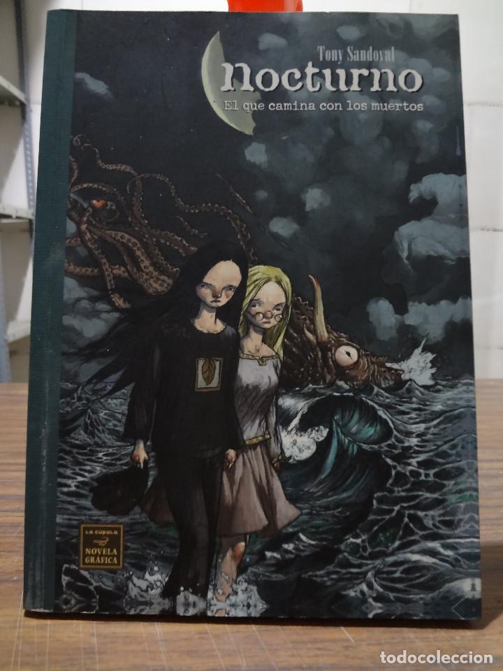 C&oacute;mics: NOCTURNO EL QUE CAMINA CON LOS MUERTOS - TONY SANDOVAL - LA CUPULA - Foto 1