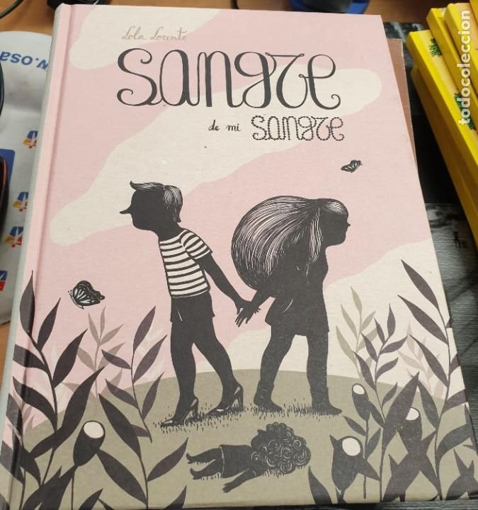 C&oacute;mics: SANGRE DE MI SANGRE LOLA LORENTE ASTIBERRI A&Ntilde;O 2011 COMO NUEVO - Foto 1