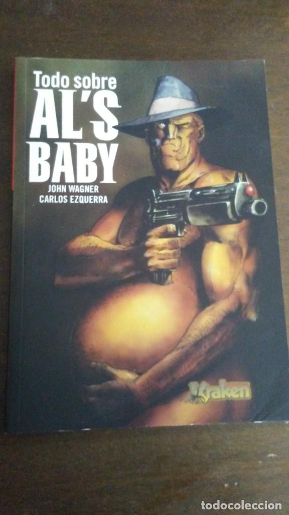 C&oacute;mics: TODO SOBRE AL&acute;S BABY - JOHN WAGNER & CARLOS EZQUERRA - Foto 1