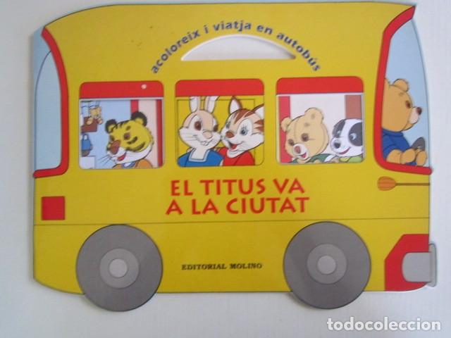C&oacute;mics: CUENTO TRQUELADO PARA COLOREAR EL TITUS VA A LA CIUTAT 2000