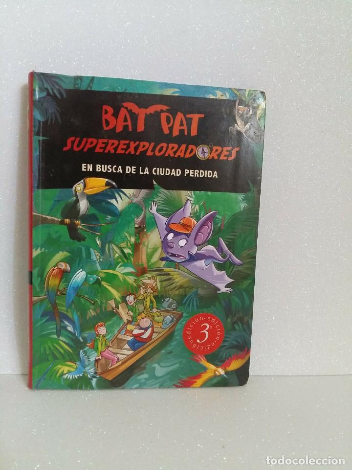 C&oacute;mics: BAT PAT SUPEREXPLORADORES EN BUSCA DE LA CIUDAD PERDIDA - Foto 1