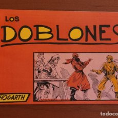 Cómics: LOS DOBLONES. HOGARTH. Lote 281042673