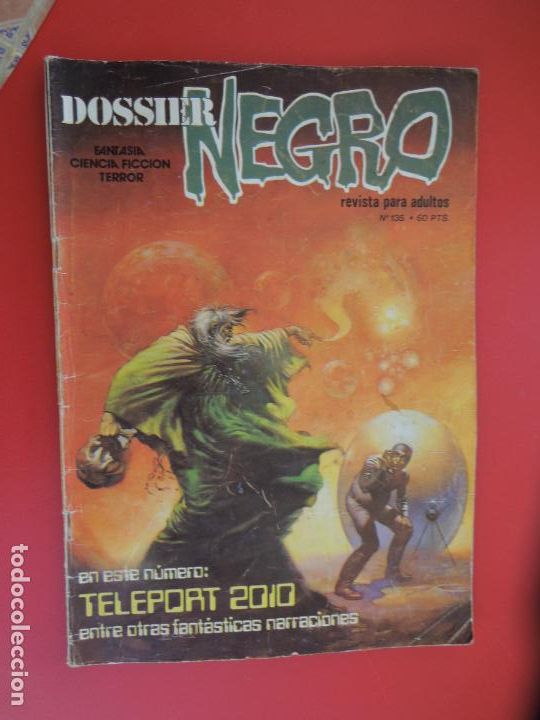 Comics: DOSSIER NEGRO N&ordm; 135 CIENCIA FICCION - TERROR TELEPORT 2010 -1970