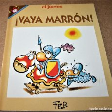 Cómics: ¡VAYA MARRÓN! - FER - COL. PENDONES DEL HUMOR Nº 101 - EDIC. EL JUEVES. Lote 283721828
