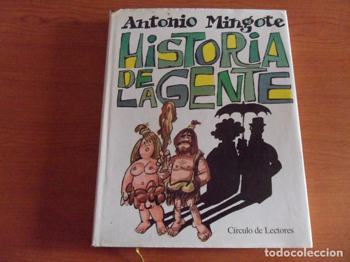 C&oacute;mics: historia de la gente - antonio mingote - circulo de lectores - tapas duras con sobrecubierta - Foto 1