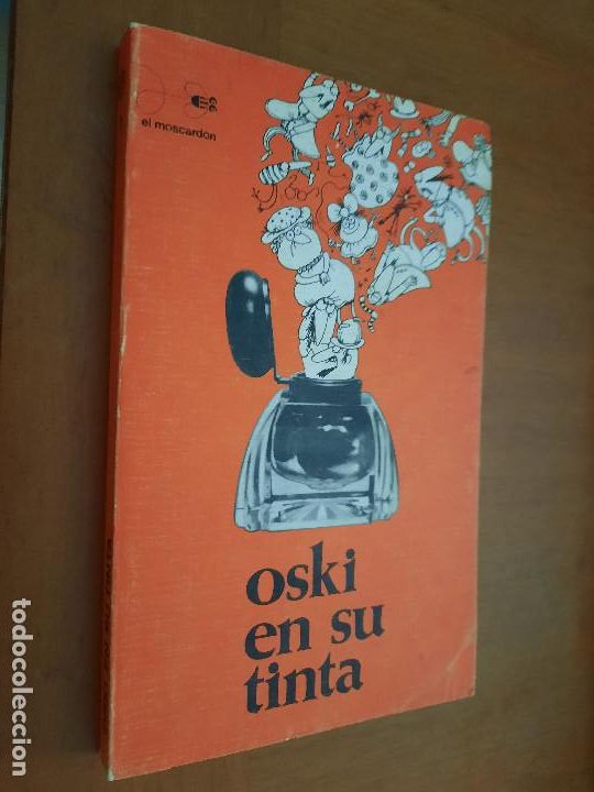 Comics: OSKI EN SU TINTA. OSKI. LIBRO DE HUMOR GR&Aacute;FICO. R&Uacute;STICA. BUEN ESTADO