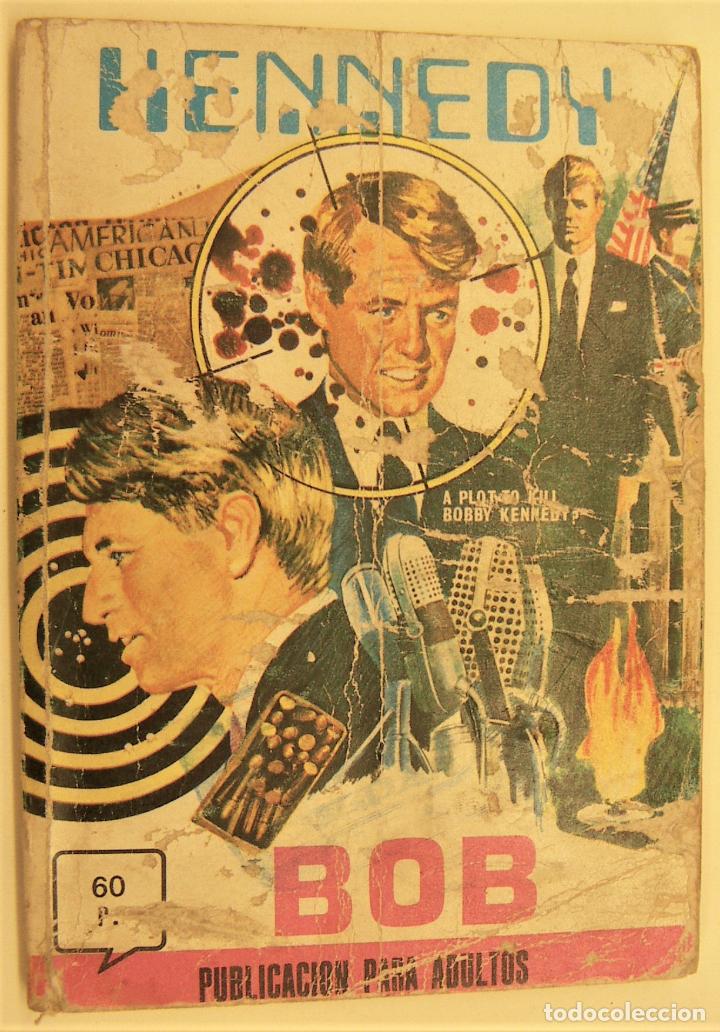 C&oacute;mics: KENNEDY BOB - N&ordm; 5 - Foto 1