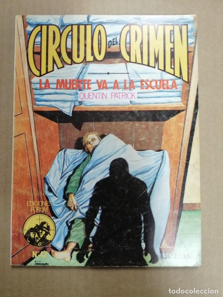 C&oacute;mics: CIRCULO DEL CRIMEN 47 - LA MUERTE VA A LA ESCUELA, QUENTIN PATRICK. EDICIONES FORUM - Foto 1