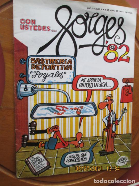 C&oacute;mics: CON USTEDES ... FORGES 82 - N&ordm; 8 - MAYO 1982. - Foto 1