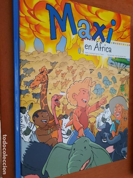 Comics: MAXI EN AFRICA. SANTIAGO GARC&Iacute;A-CLARAC. IV&Aacute;N FERN&Aacute;NDEZ SILVA. BUEN ESTADO. E9 A