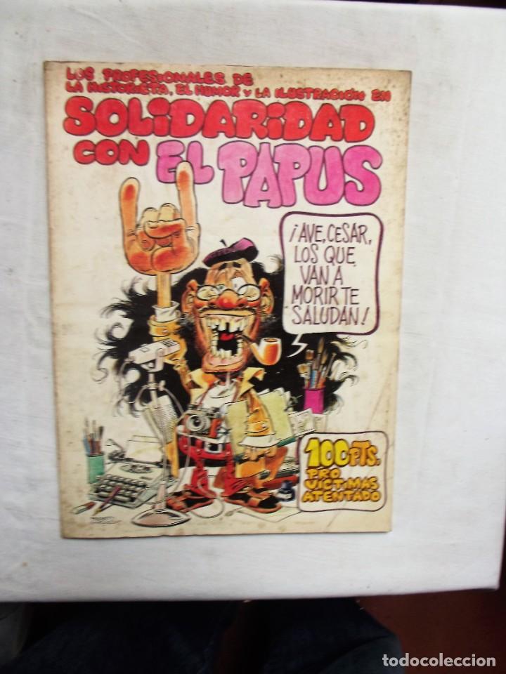 C&oacute;mics: SOLIDARIDAD CON EL PAPUS - Foto 1