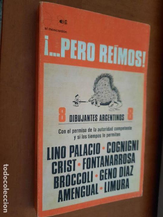 Fumetti: &iexcl;... PERO REIMOS! 8 DIBUJANTES ARGENTINOS 8. HUMOR GR&Aacute;FICO.