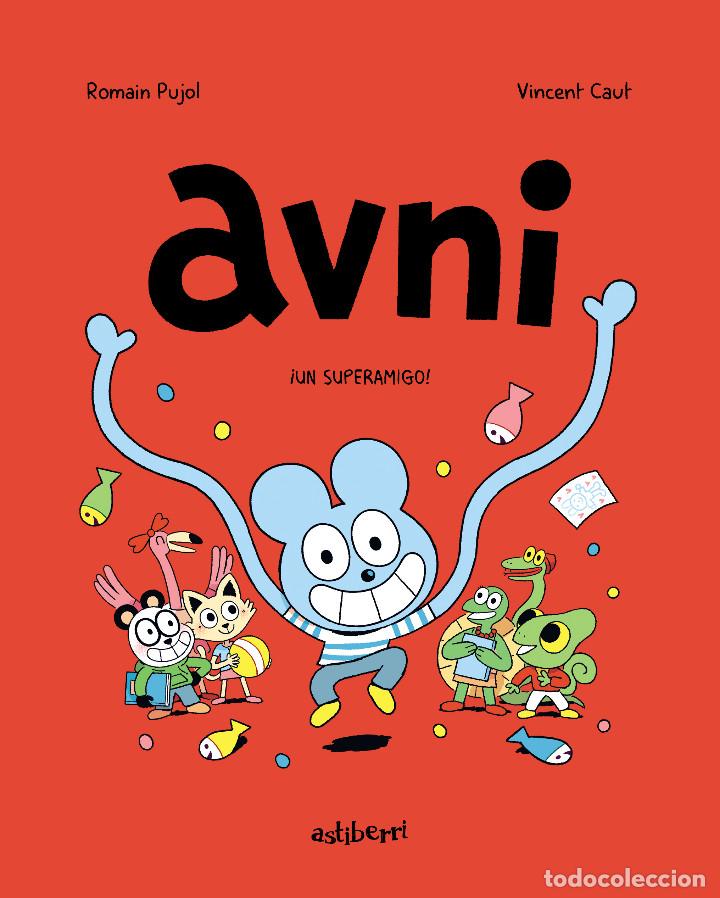 C&oacute;mics: C&oacute;mics. Avni 2. &iexcl;Un superamigo! - Romain Pujol/Vincent Caut - Foto 1