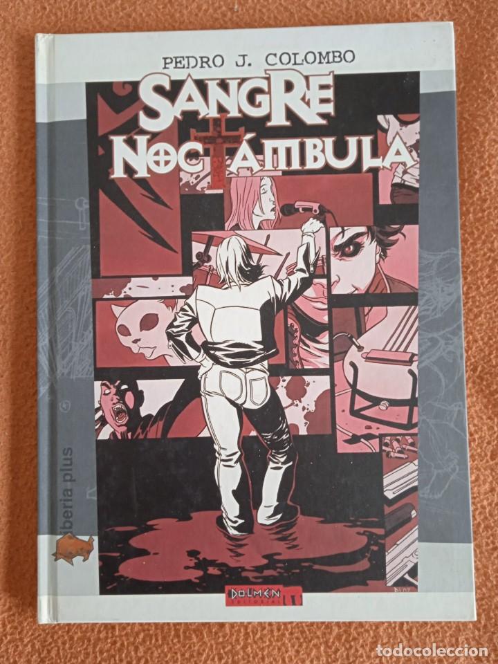 Comics : SANGRE NOCT&Aacute;MBULA - PEDRO J. COLOMO - DOLMEN-ANTES 14 EUROS