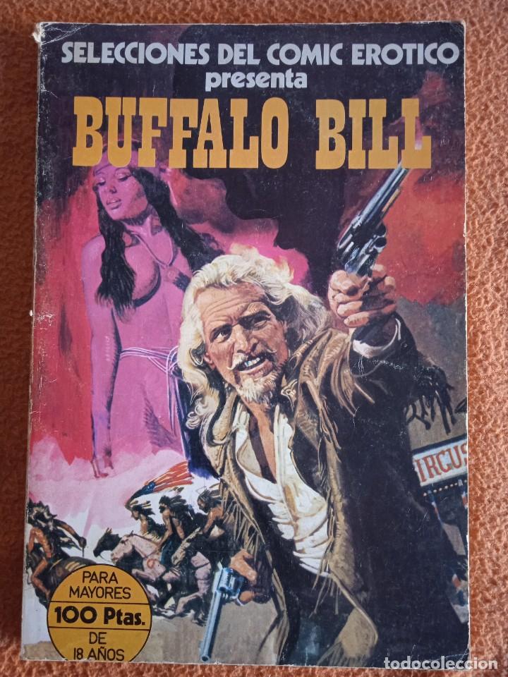 C&oacute;mics: SELECCIONES DEL COMIC EROTICO PRESENTA: BUFFALO BILL - Foto 1