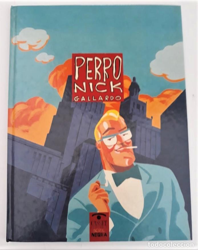 C&oacute;mics: PERRO NICK - GALLARDO - CASSET EDICIONES - Foto 1
