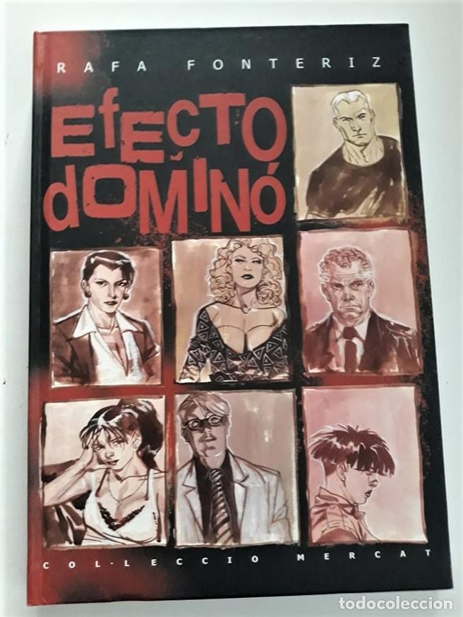 C&oacute;mics: EFECTO DOMIN&Oacute; - RAFA FONTERIZ - Foto 1