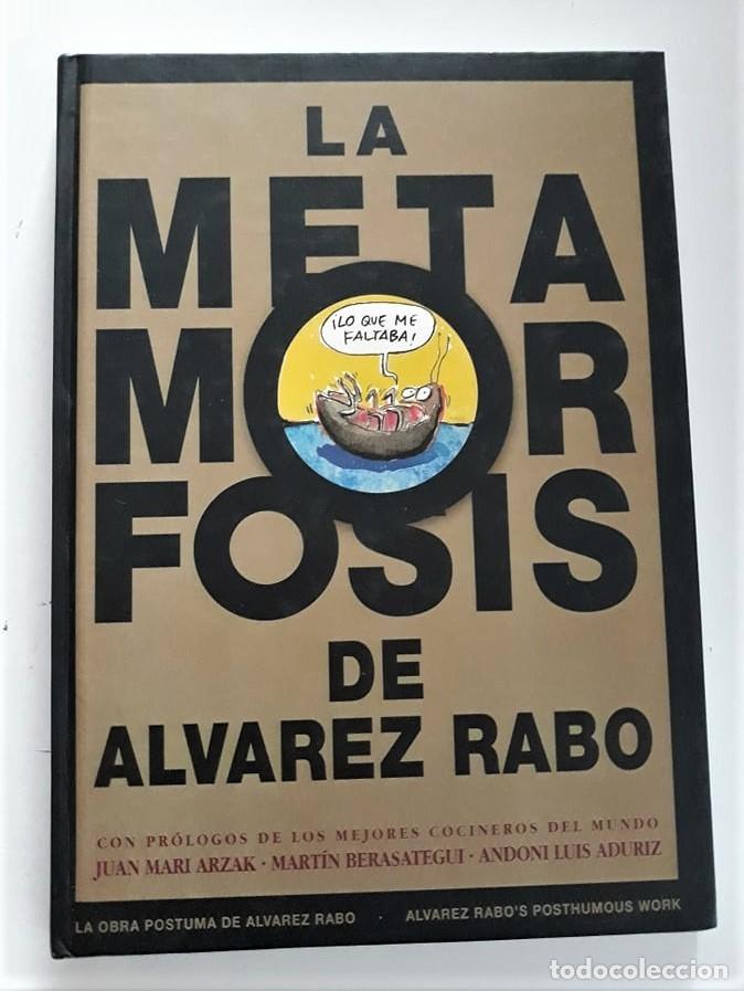 C&oacute;mics: LA METAMORFOSIS DE &Aacute;LVAREZ RABO - Foto 1