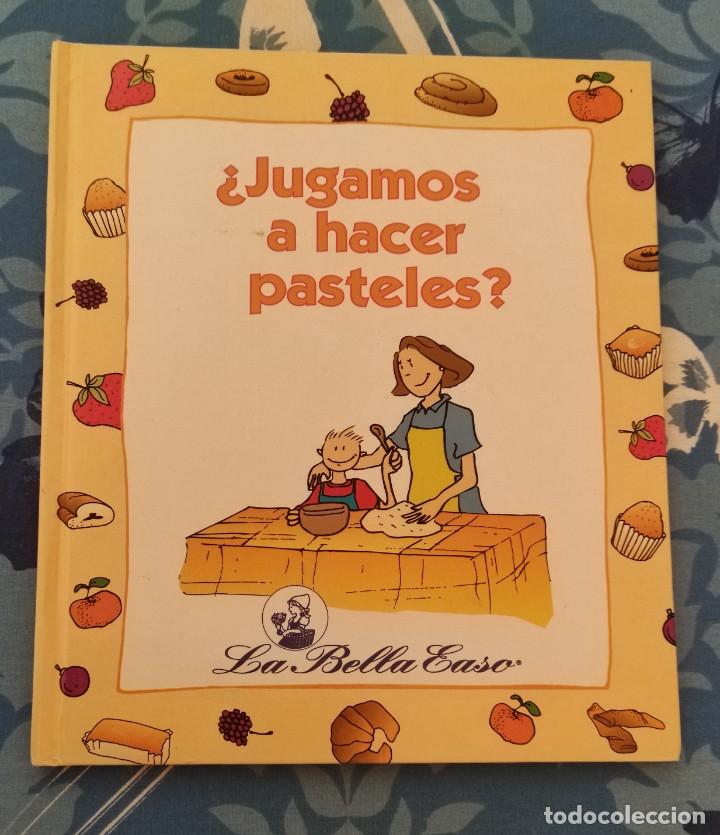 C&oacute;mics: &iquest;JUGAMOS A HACER PASTELES? - LA BELLA EASO. - Foto 1