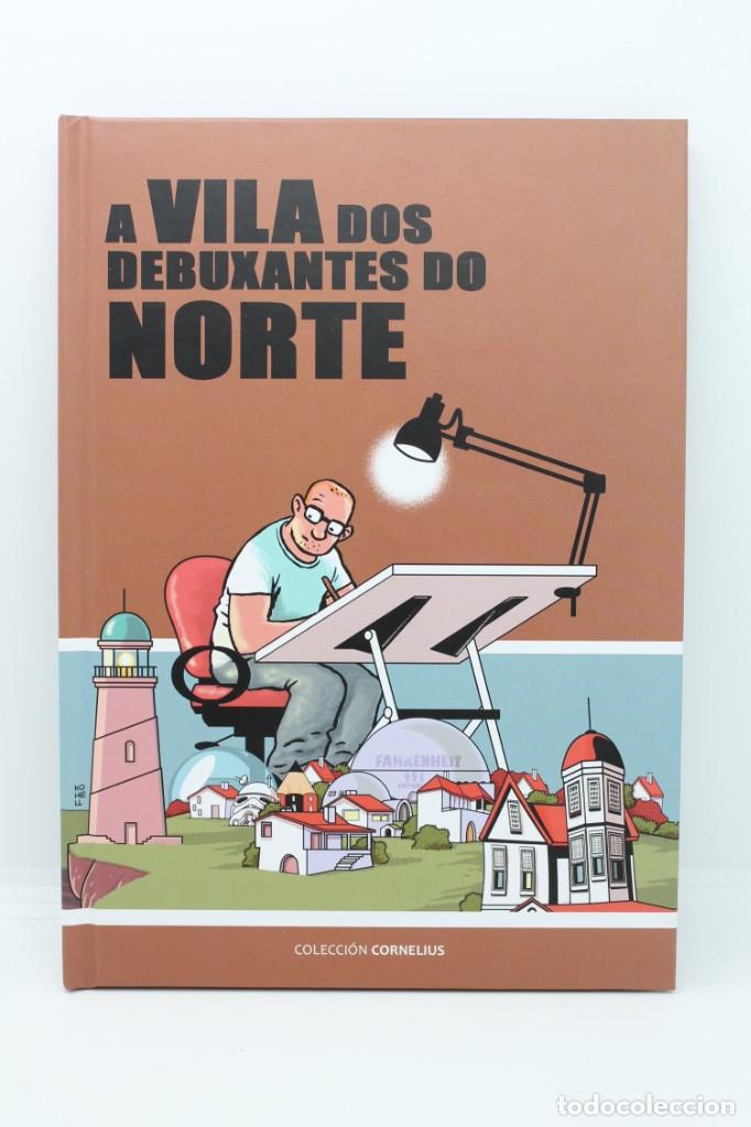 C&oacute;mics: libro A VILA DOS DIBUXANTES DO NORTE 2 COLECCI&Oacute;N CORNELIUS comics gallego - Foto 1