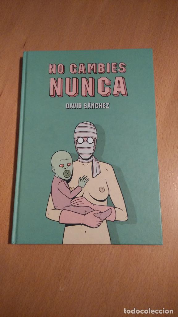 C&oacute;mics: No cambies nunca, de David S&aacute;nchez - MUY BUEN ESTADO - Foto 1
