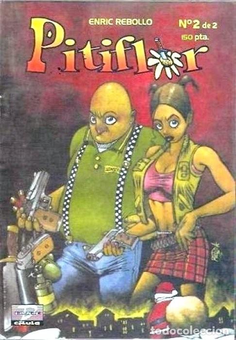 C&oacute;mics: PITIFLOR N&ordm; 1 Y 2 (COMPLETA) - ENRIC REBOLLO - DUDE COMICS