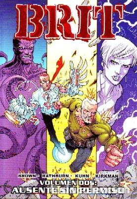 C&oacute;mics: BRIT. VOLUMEN DOS: AUSENTE SIN PERMISO. VV.AA. COMIC-501 - Foto 1