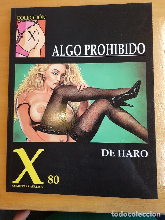 C&oacute;mics: Algo prohibido. Colecci&oacute;n X num. 80. Ed. La C&uacute;pula - De Haro - Foto 1