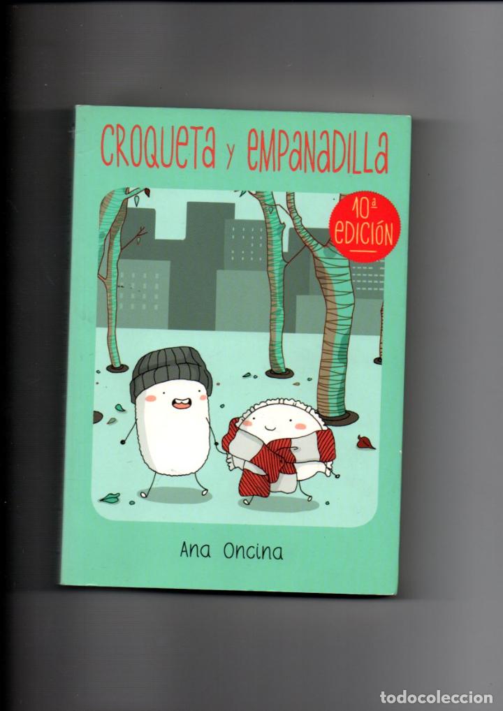 C&oacute;mics: CROQUETA Y EMPANADILLA. ANA ONCINA. EDICIONES LA CUPULA 2015 - Foto 1