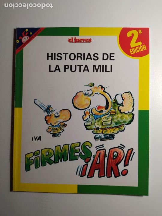 Comics: PENDONES DE HUMOR. N&ordm; 57. HISTORIAS DE LA PUTA MILI . EDICIONES EL JUEVES. TDKC131