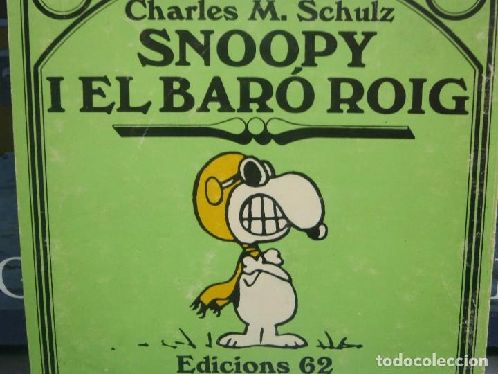 C&oacute;mics: SNOOPY I EL BARO ROIG - CHARLES M. SCHULZ - ED. 62 - Foto 1