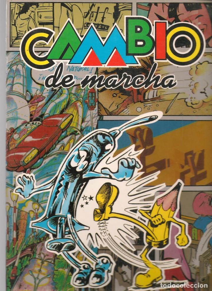 C&oacute;mics: CAMBIO DE MARCHA. JUNTA DE ANDALUC&Iacute;A. 1989(ST/.3) - Foto 1
