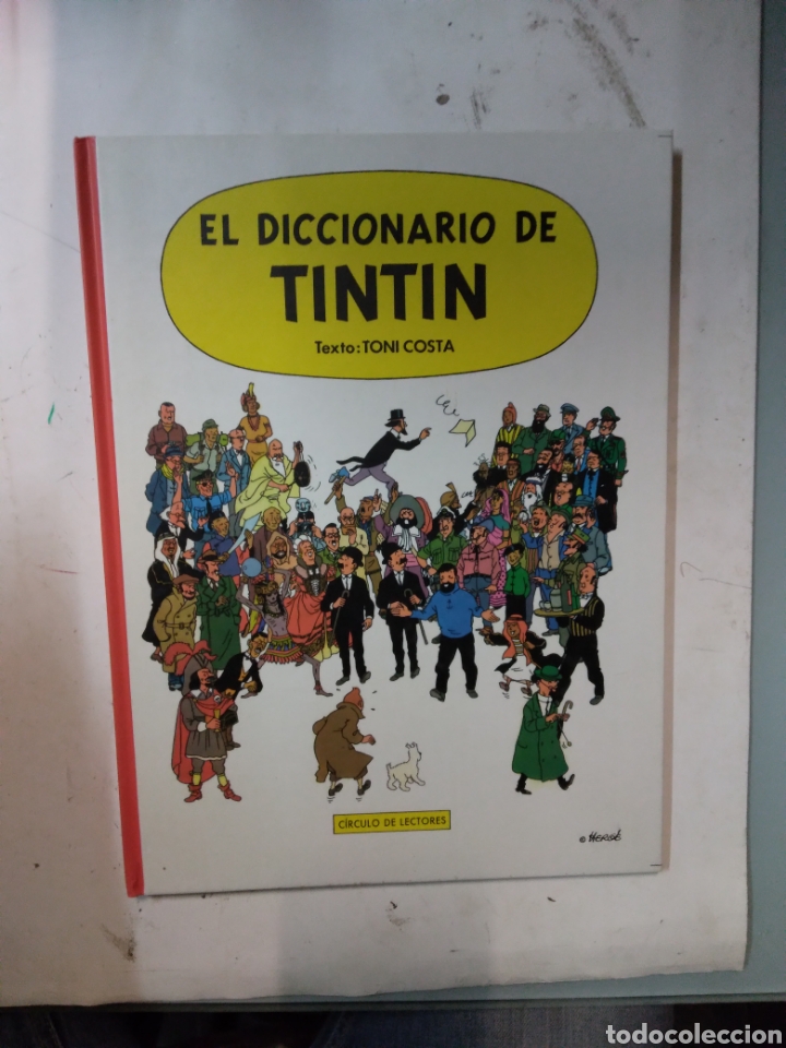 C&oacute;mics: Toni Costa, El diccionario de Tintin, C&iacute;rculo de Lectores - Foto 1