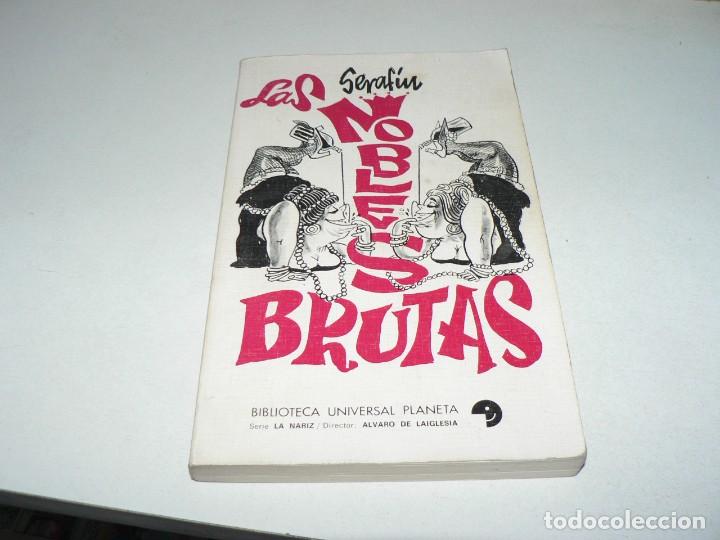 C&oacute;mics: LAS NOBLES BRUTAS - Foto 1