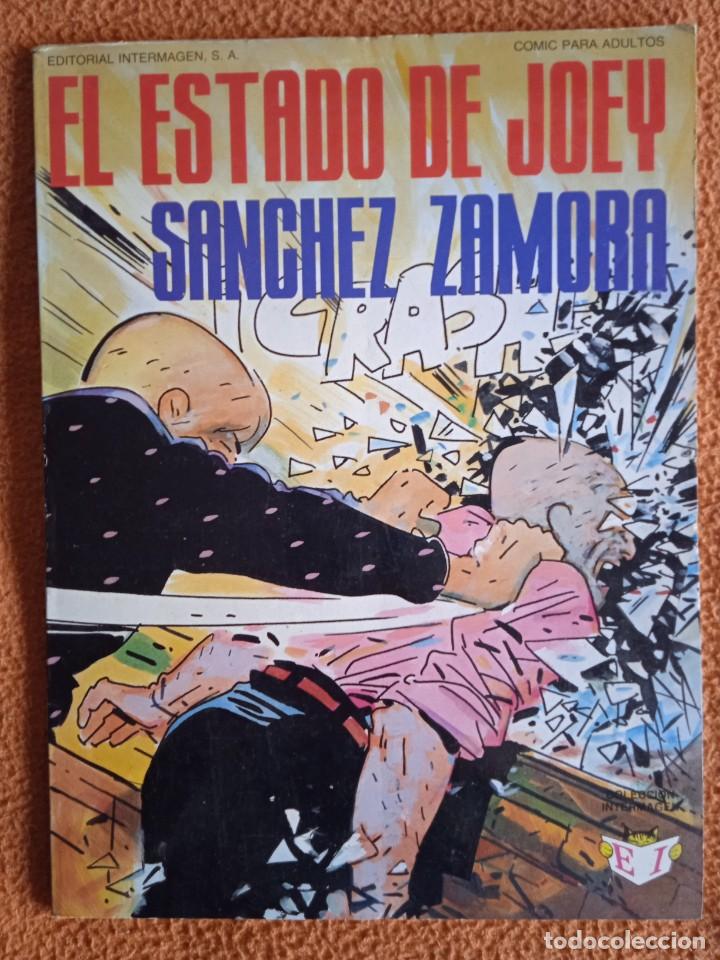 C&oacute;mics: EL ESTADO DE JOEY-SANCHEZ ZAMORA-EDITORIAL INTERMAGEN - Foto 1