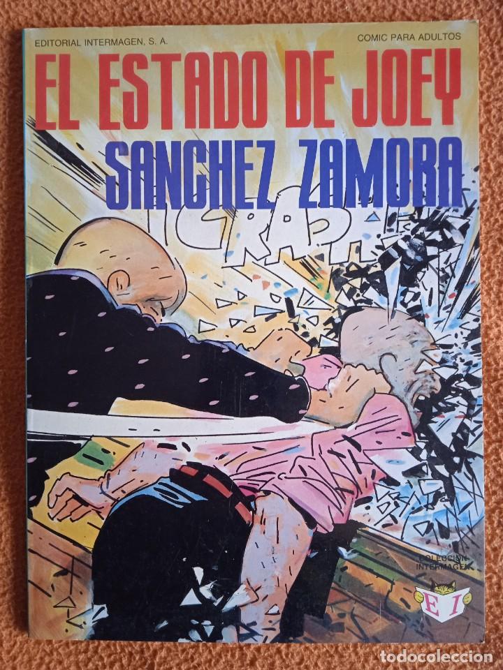 C&oacute;mics: EL ESTADO DE JOEY-SANCHEZ ZAMORA-EDITORIAL INTERMAGEN - Foto 1