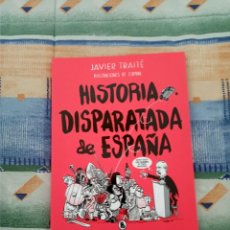 Cómics: X HISTORIA DISPARATADA DE ESPAÑA, DE JAVIER TRAITE E ILUSTRACIONES DE EXPRAI (BRUGUERA). Lote 306459598