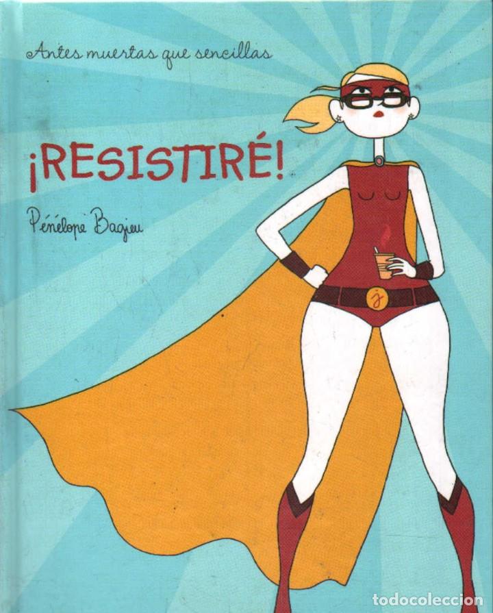C&oacute;mics: &iexcl;RESISTIRE!. BAGIEU, PENELOPE. A-COMIC-6516 - Foto 1