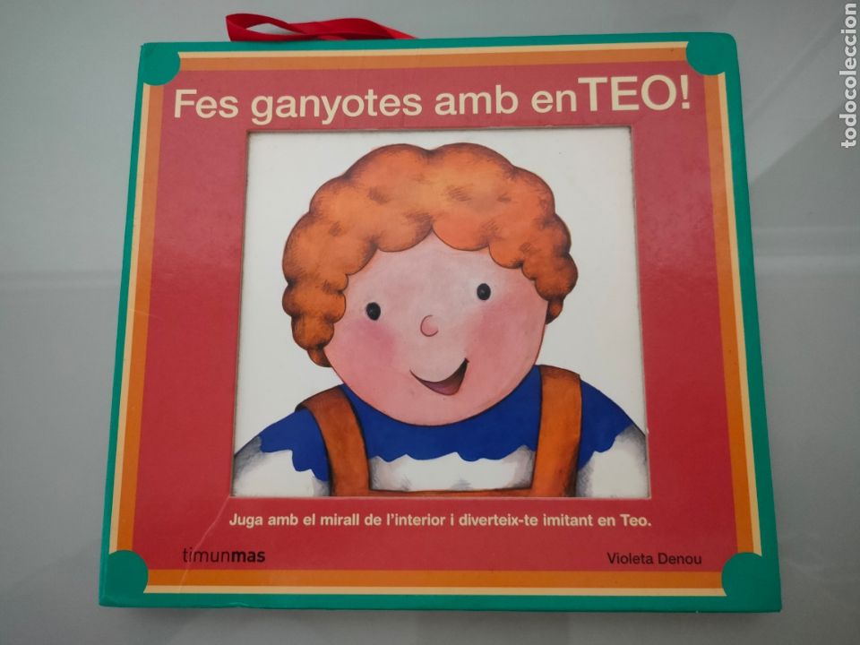 C&oacute;mics: LIBRO FES GANYOTES AMB EN TEO ESPEJO TIMUNMAS 2006 VIOLETA DENOU