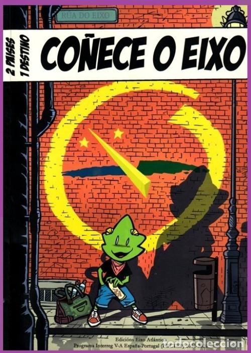 Comics: �F3202 -CO&Ntilde;ECE O EIXO. DOS PAISES. 1 DESTINO. GALICIA. PORTUGAL. ESPA&Ntilde;A. TEBEO. COMIC. A&Ntilde;O 2019.