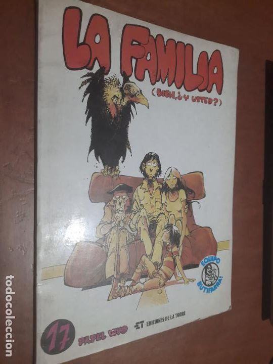 Comics: LA FAMILIA (BIEN, &iquest;Y USTED?). EQUIPO BUTIFARRA. PAPEL VIVO 17. ALGUNAS P&Aacute;GINAS AMARILLENTAS. E12 3