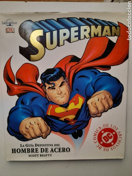 C&oacute;mics: SUPERMAN / LA GUIA DEFINITIVA DEL HOMBRE DE ACERO / SELECTA VIISON - Foto 1