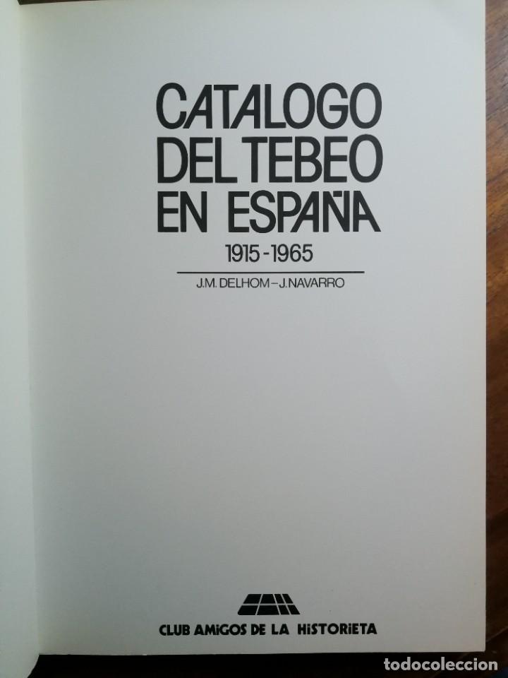 C&oacute;mics: CATALOGO DEL TEBEO EN ESPA&Ntilde;A 1915-1965 excelente estado - Foto 2