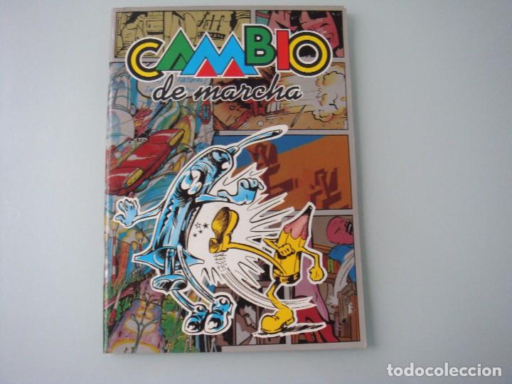 C&oacute;mics: CAMBIO DE MARCHA - Foto 1