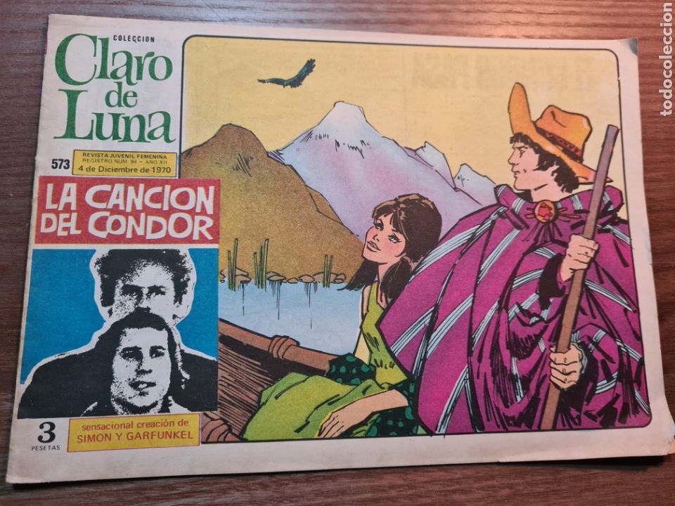 C&oacute;mics: CLARO DE LUNA N&ordm; 573 SIMON Y GARFUNKEL LA CANCION DEL CONDOR JULIO IGLESIAS