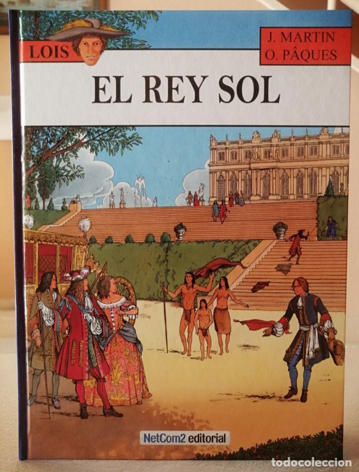 C&oacute;mics: LOIS N&ordm; 1 - EL REY SOL (JACQUES MARTIN, O. PAQUES) NETCOM2 1&ordm; EDICI&Oacute;N - 2013 - Foto 1