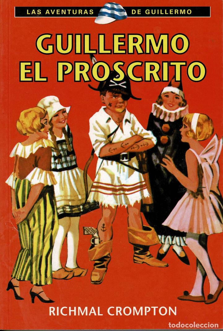 C&oacute;mics: Las aventuras de Guillermo. Guillermo el proscrito. - Foto 1